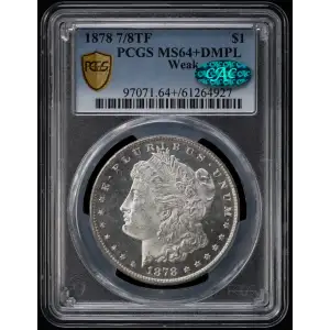 1878 7/8TF $1 Weak, DMPL (3)